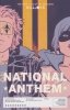 TRUE LIVES OF THE FABULOUS KILLJOYS NATIONAL ANTHEM TP [9781506722214]